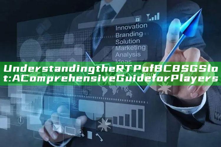 Understanding the RTP of BC8 SG Slot: A Comprehensive Guide for Players